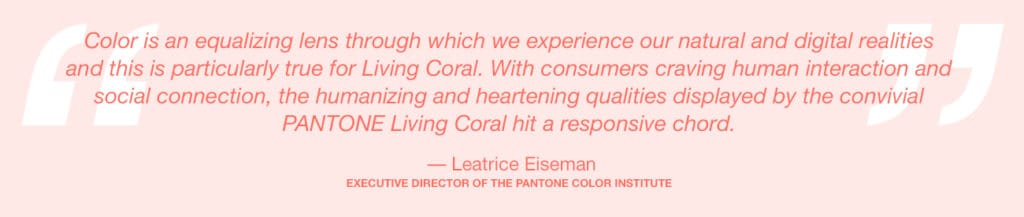 pantone-color-of-the-year-2019-living-coral-lee-eiseman-quote